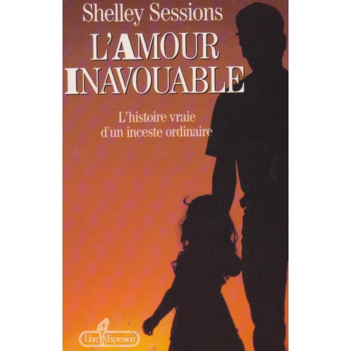 L'amour inavouable  Shelley Sessions